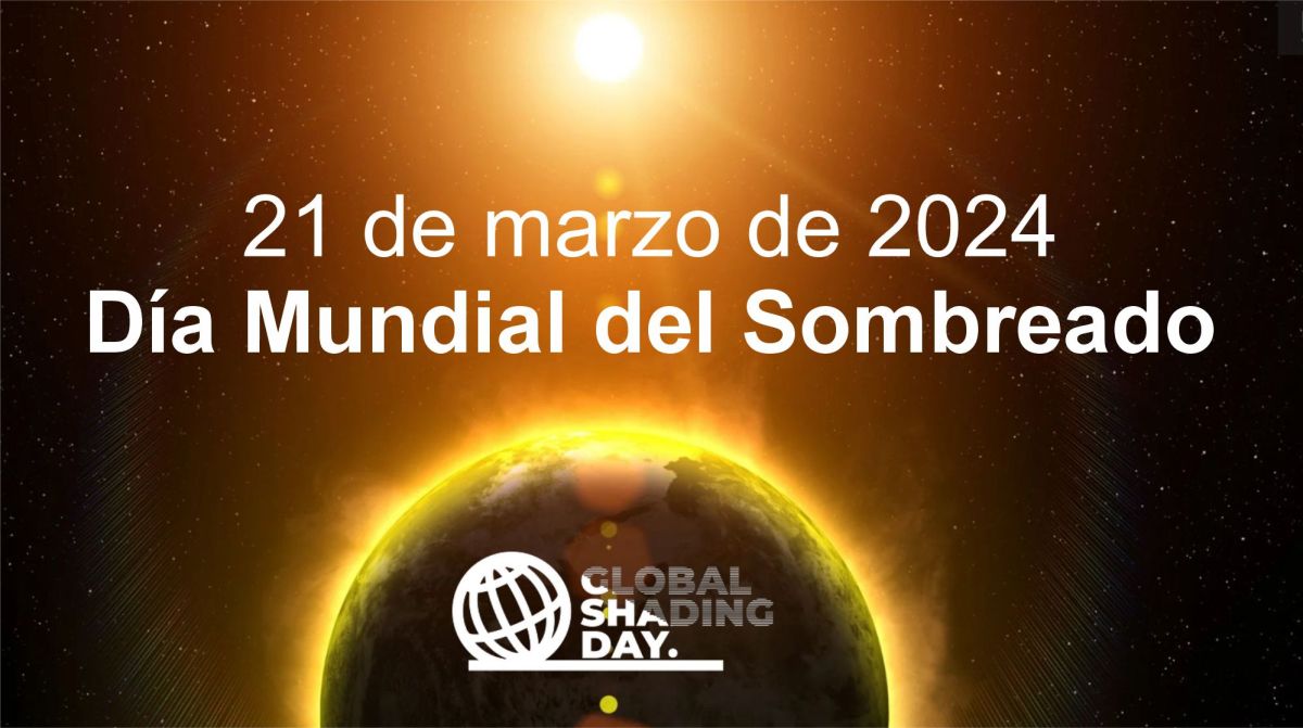 21 de marzo de 2024 “Global Shading&nbsp;Day”